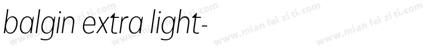 balgin extra light字体转换